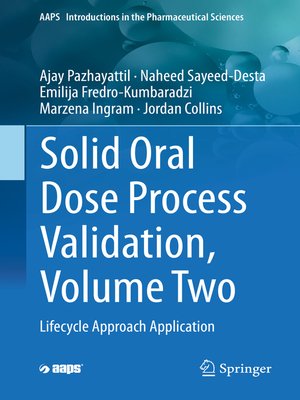 cover image of Solid Oral Dose Process Validation, Volume Two